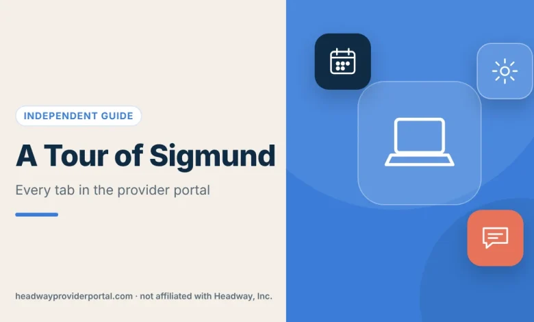 What Is Sigmund? A Tour of Headway's Provider Portal
